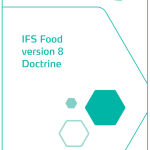 Nouvelle Doctrine IFS Food v8 – Version 4 (Juillet 2025)