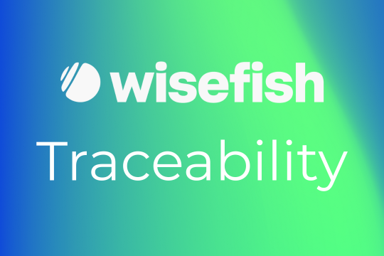 Wisefish : Une solution de Traçabilité Intelligente pour une Filière Halieutique Plus Durable et Fiable